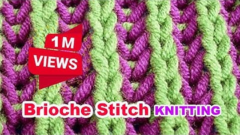 Two-color BRIOCHE Stitch | Easy Tutorial · Knitting Stitch Patterns · Mar, 2015
