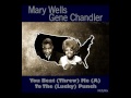 Mary Wells & Gene Chandler - You Beat (Threw) Me (A) To The (Lucky) Punch (MottyMix)