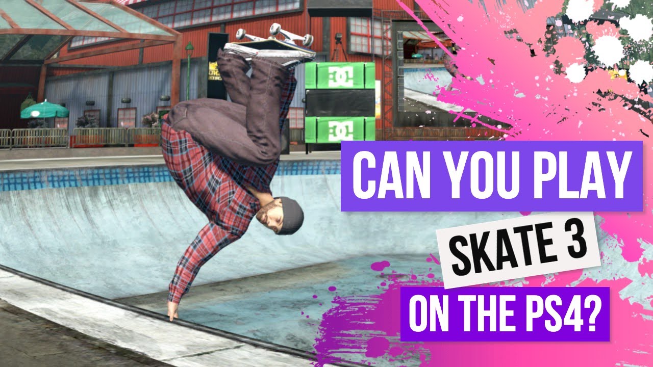 Skate 3 For PS4