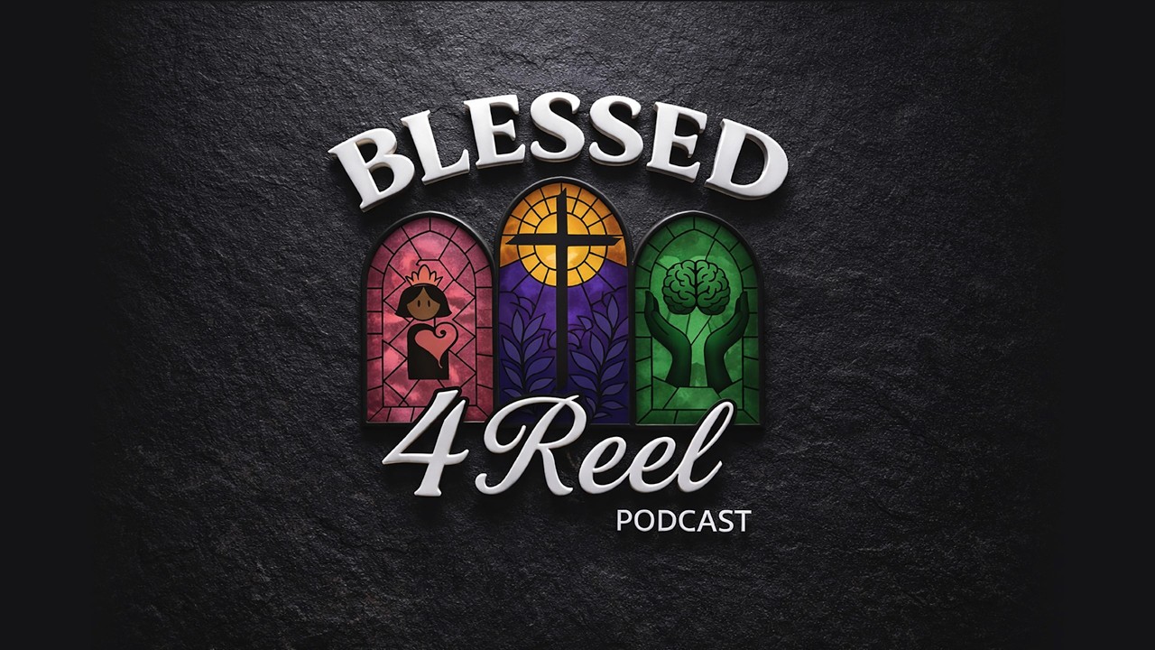 BLESSED 4 REEL PILOT EPISODE