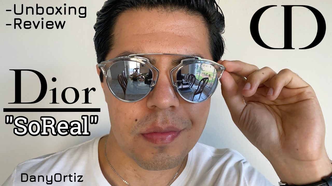 DIOR || SoReal || Lentes de sol || Unboxing & Review || DanyOrtiz - YouTube