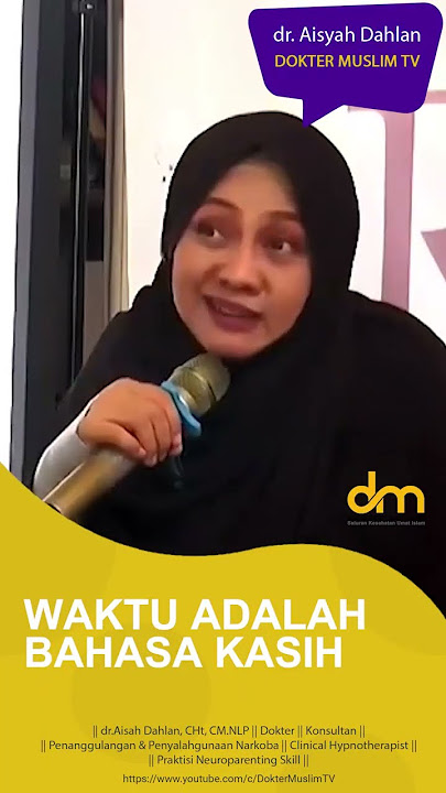 TERLALU SIBUK BEKERJA SAMPAI MELUPAKAN ISTRI- dr Aisyah Dahlan