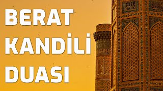 Berat Kandili Duası Beraat Gecesi - Berat Kandili Özel Dua