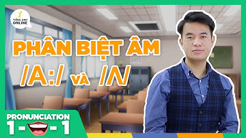 Phát âm tiếng Anh  /ɑː/ và /ʌ/ | PRONUNCATION 101 #2 | Tiếng Anh Online by The IELTS Workshop