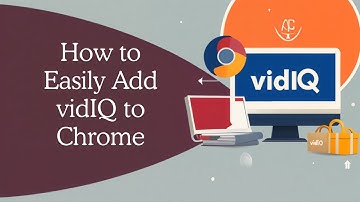 How to add vidIQ crome extension on Google