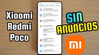 ¡Adiós Anuncios! Xiaomi, Redmi y Poco sin publicidad ( HyperOS, MIUI)