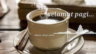 Story whatsapp ||secangkir kopi yang banyak cerita