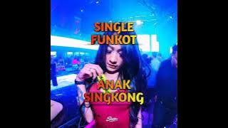 Single Funkot Rizal Riyadi - Anak Singkong
