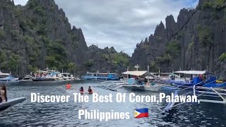 Discover The Best Of Coron, Palawan,Philippines 2026