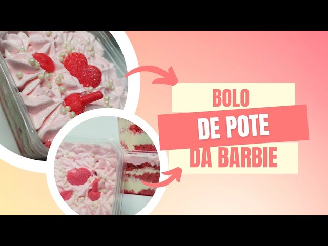 bolo no pote da barbie