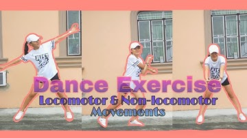 Shake it off_Dance Exercise| Using Different Locomotor and Non-locomotor Movemets