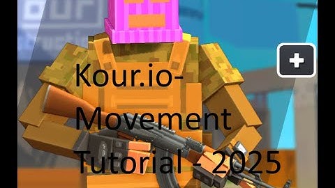 Kour.io Movement Tutorial 2025!