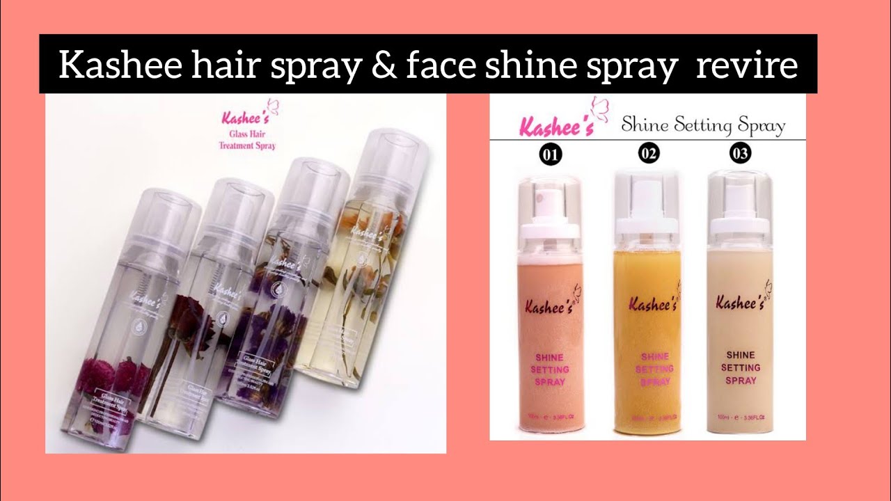 kashees glass hair spray & face shine setting spray detail review YouTube