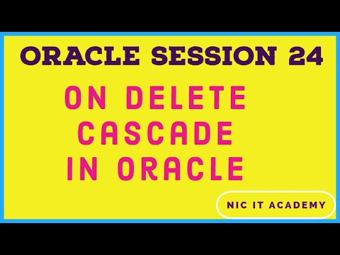 #Oracle What is on delete cascade in oracle  | Oracle / PLSQL: Foreign Keys with Cascade Delete