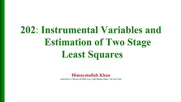 202 Instrumental Variables and 2SLS Estimation in Econometric