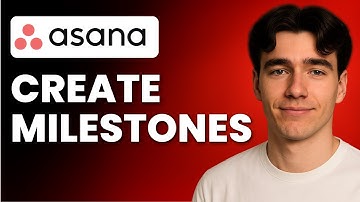 How To Create And Use Milestones In Asana (Tutorial 2025)