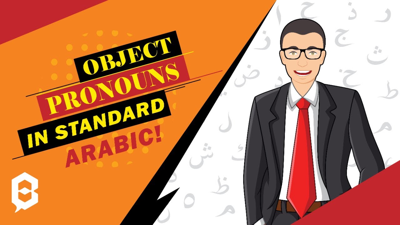 Learn Arabic: Object pronouns in Standard Arabic - YouTube