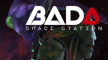 BADA Space Station Teaser Trailer