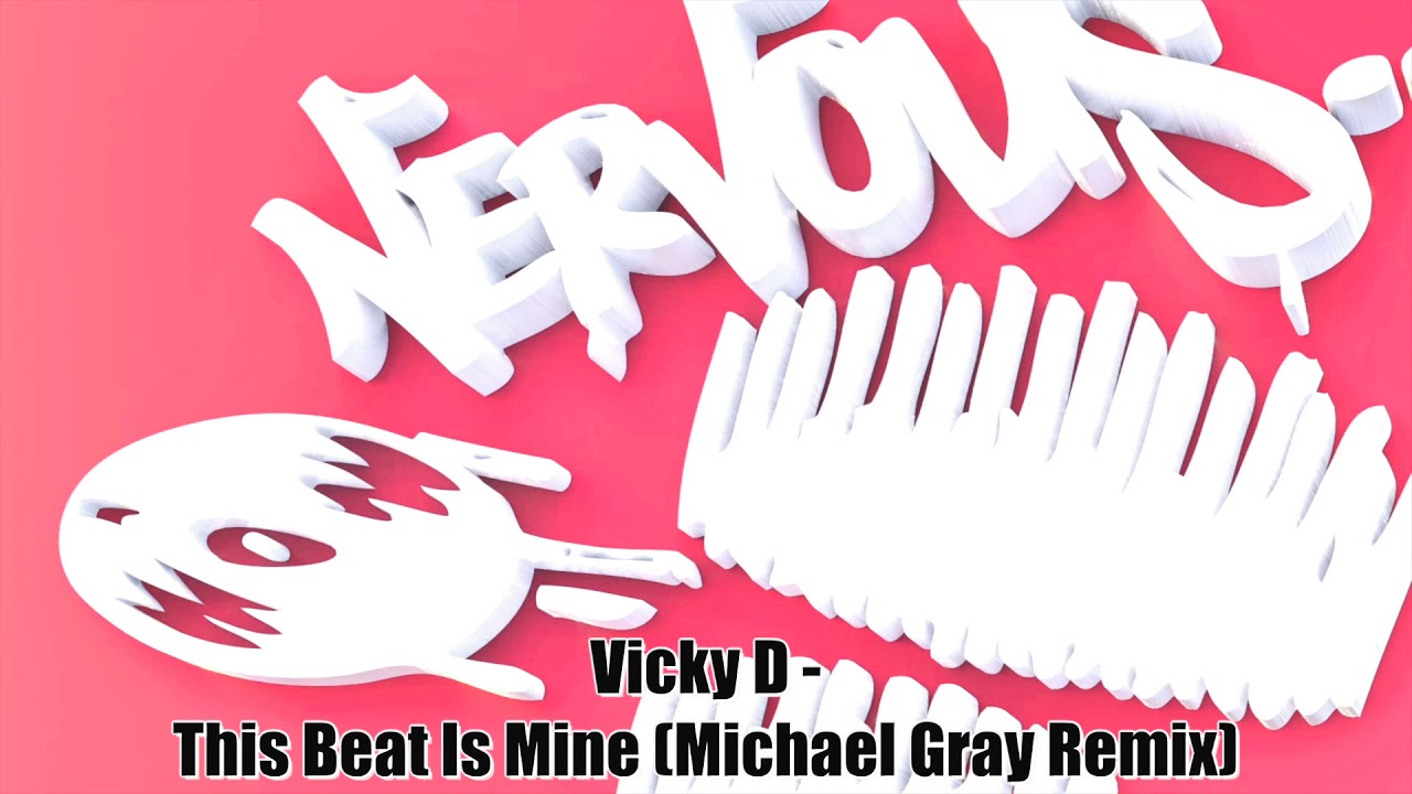 Vicky D - This Beat Is Mine (Michael Gray Remix)