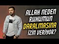 Allah neden ruhumun daralmasna zin veriyor   kabz  bast hali