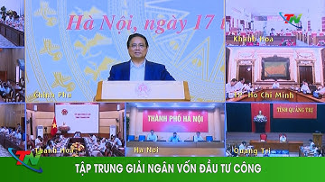 Tập trung giải ngân vốn đầu tư công