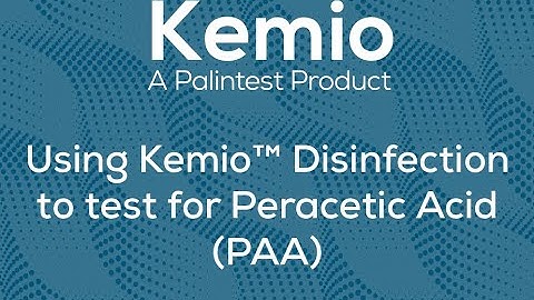 Using Kemio™ Disinfection to test for Peracetic Acid (PAA)