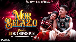 Mor Bela 2.0 || Sambalpuri Song || Dj Rupesh Pdm x Dj Rk Charama  || Bijay Anand Sahu||