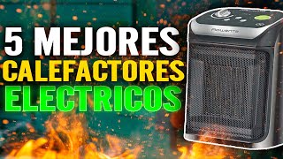 LOS 5 MEJORES CALEFACTORES ELÉCTRICOS DE BAJO CONSUMO 2024