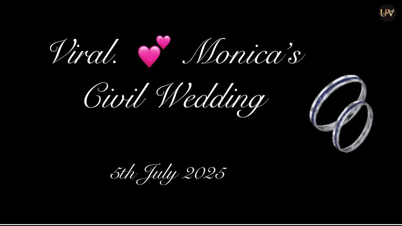Monica and Viral's Civil Wedding 5-july-2025