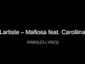 Lartiste Mafiosa Feat Caroliina Lyrics Paroles Lartiste Mafiosa Feat Caroliina Lyrics Paroles
