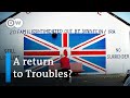 Post-Brexit border reignites tensions in Northern Ireland | Focus on Europe