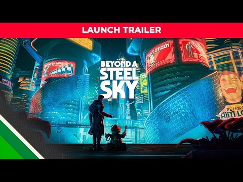 Beyond a Steel Sky l Launch Trailer l Microids & Revolution Software - YouTube