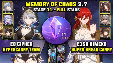 E0 Cipher Carry W/ DHPT & E1 Himeko Carry (3 Stars) Memory Of Chaos 11 Honkai Star Rail 3.7