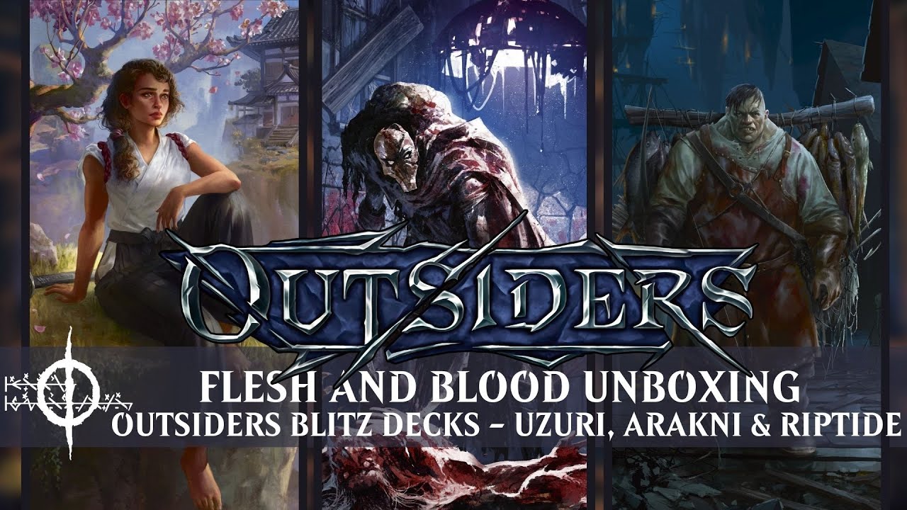 Flesh and Blood Unboxing Outsiders Blitz - Uzuri, Arakni & Riptide