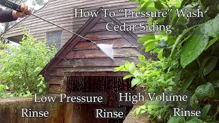 How To Clean Cedar Siding  Wood Restoration  How To Pressure Wash Cedar