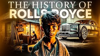 THE POOR BOY WHO INVENTED THE MOST LUXURIOUS CAR IN THE WORLD - ROLLS ROYCE STORY
