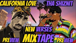 Tupac And Big Cali Love And Tha Shiznit Mixtape Preview