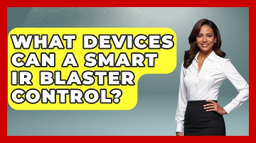What Devices Can A Smart IR Blaster Control? - NextGen Viewing and Audio