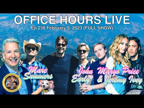 John Early, Marc Summers, Margo Price (Office Hours Live Ep 238 FULL EPISODE) - John Early, Marc Summers, Margo Price (Office Hours Live Ep 238 FULL EPISODE)