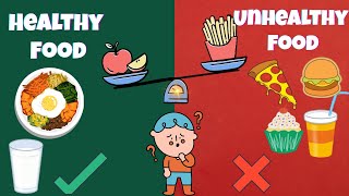 Healthy vs Unhealthy Foods for Kids | Fun Learning with Good Food vs Bad Food 🍎🍩