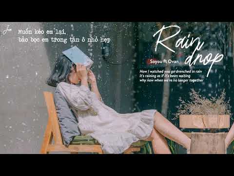 [Vietsub] Rain drop - Soyou x Ovan