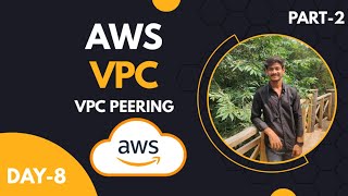 How to Create VPC Peering Connection? | Network ACL's | Security Groups | part-2 | Tarun valireddy