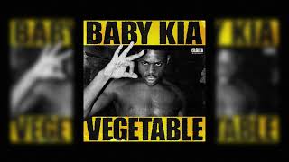 Baby Kia - VEGETABLE (BRAIN DEAD)