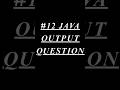 Java Output Interview Question #12 | ++i + i++ Explained | Logic Ladder