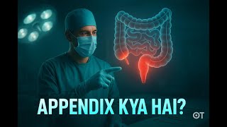 Appendix Infection Signs, Cause & Surgery! | Position of appendix | Appendix anatomy and physiology