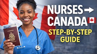 Nurses Immigration to 🇨🇦 Canada 2026 | Step-by-Step Guide (No Hype, Just Facts)