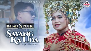 Intan S Putri - Sayang Ka Uda | Dendang Minang