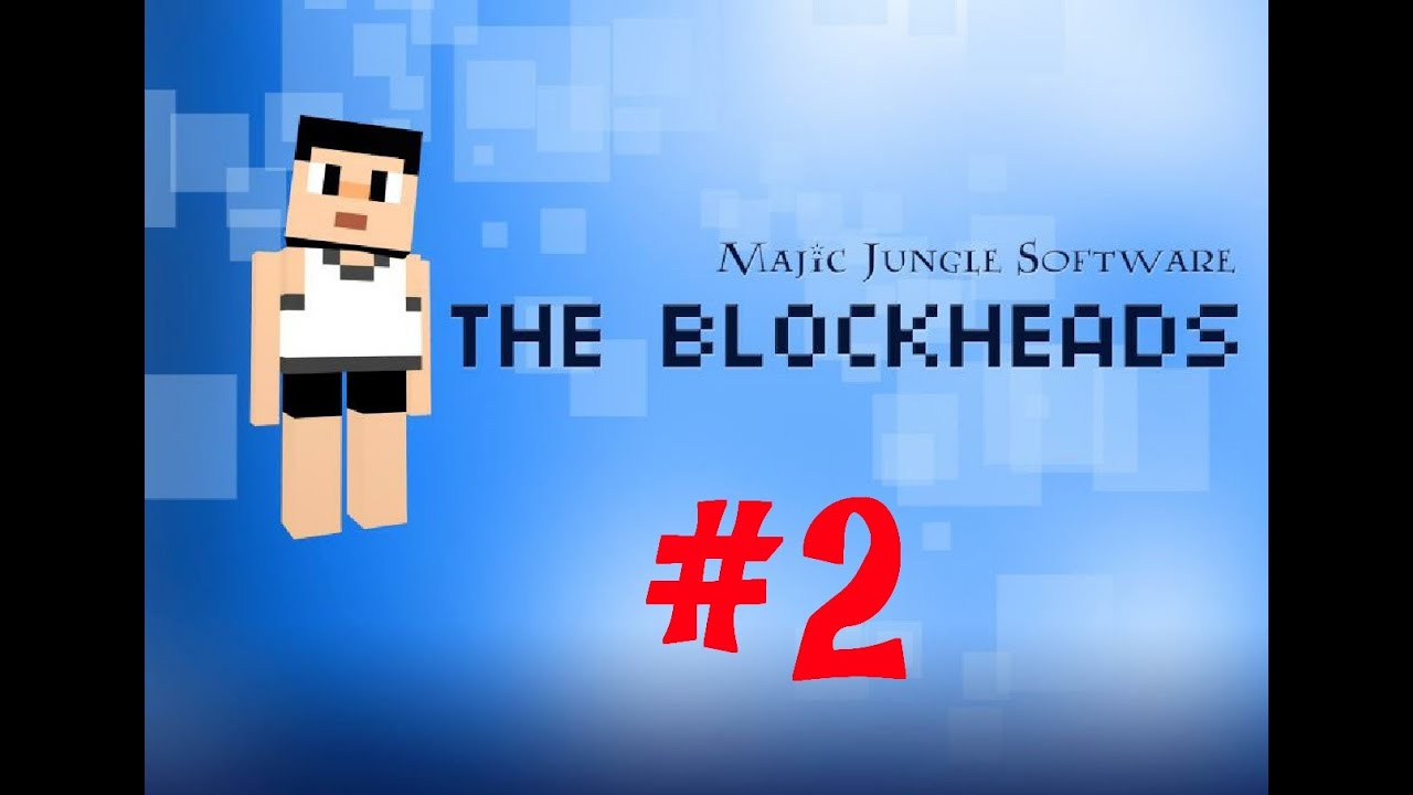 BlockHead Episode 2 YouTube