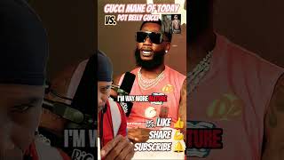 Gucci Mane Today vs Pot Belly Gucci #guccimane #podcastclips #reactionshorts