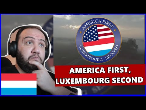 America First, Luxembourg Second (Official) | Studio Ben | Teacher Paul Reacts 🇱🇺